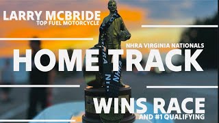 LARRY MCBRIDE WINS VIRGINIA NATIONALS  PINGEL TOP FUEL MOTORCYCLE CHAMPIONSHIP 2024 cinematic [upl. by Harbed489]