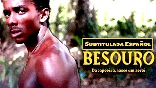 CAPOEIRA BESOURO  PELÍCULA BRASILERA SUBTITULADA ESPAÑOL [upl. by Ibby]