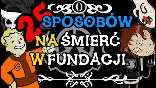 25 sposobów na śmierć w Fundacji SCP część pierwsza [upl. by Linc]