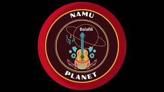 Namu Planet Balafili [upl. by Athal]