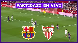 🔴 BARCELONA vs SEVILLA EN DIRECTO ⚽ JUEGA LAMINE YAMAL POR LA LIGA ESPAÑOLA  LA SECTA DEPORTIVA [upl. by Tony]