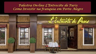 L’Entrecôte de Paris veja como investir em Porto Alegre [upl. by Gaivn31]