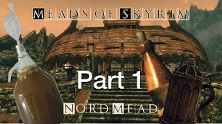 Nord Mead Part 1  Meads of Skyrim  How to make Mead [upl. by Falo509]