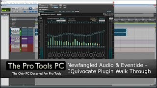 Newfangled Audio amp EventideEQuivocate Plugin Walkthrough [upl. by Dloreg]