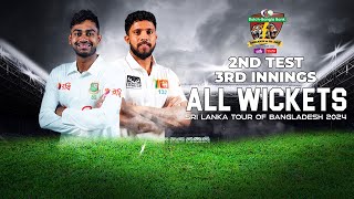 All Wickets  Bangladesh vs Sri Lanka  2nd Test  3rd Innings [upl. by Nired]