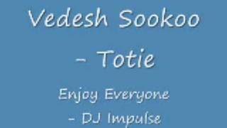 DJ Impulse  Vedesh Sookoo  Totie [upl. by Atsyrhc]