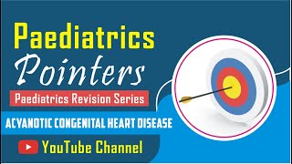 Acyanotic Congenital Heart Disease [upl. by Kaiser]