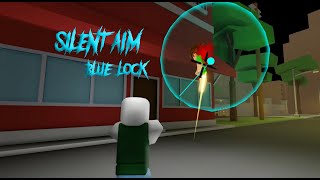 DA HOOD SILENT AIM SCRIPT  PASTEBIN  BLUE LOCK [upl. by Winwaloe]