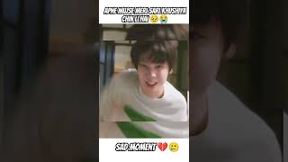 Sad moment💔😭🥹sadstatus kdrama cdrama koreandrama chinesedrama youtube [upl. by Josephina]