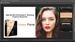 HighEnd Skin Retouching Frequency Separation in Venus Panel  Photoshop Tutorial  Vidu Art [upl. by Byron570]