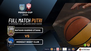 PERBASI CUP 2024 DAY 4  BATANG GARING UTAMA VS MONDAY NIGHT CLUB  BASKETBALL  PALANGKA RAYA [upl. by Hsak]