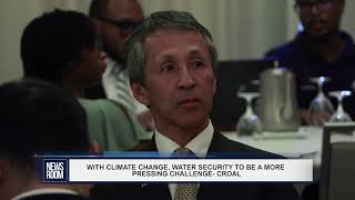 WITH CLIMATE CHANGE WATER SECURITY TO BE A MORE PRESSING CHALLENGE CROAL [upl. by Aisila]