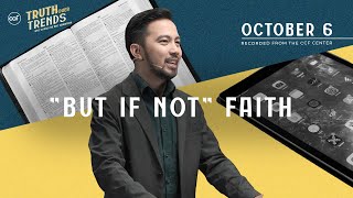 quotBut if notquot Faith  Paul De Vera  October 6 2024 [upl. by Aitan]