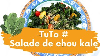 Recette de salade de Chou Kale [upl. by Yesmar]