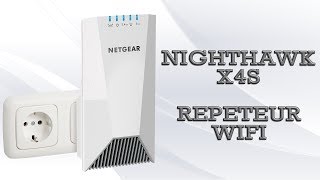 NETGEAR NightHawk X4S  Le répéteur Wifi ça sert à quoi [upl. by Ayotol975]