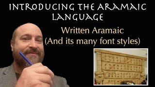 Introducing the Aramaic Language  Written Aramaic and its many font styles [upl. by Faythe190]