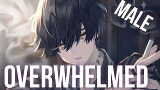 ❧nightcore  overwhelmed male version 1 hour [upl. by Miguel]