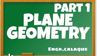 Plane Geometry Part 1 [upl. by Adneram]