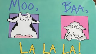 Moo Baa La La La  by Sandra Boynton [upl. by Ikkin]