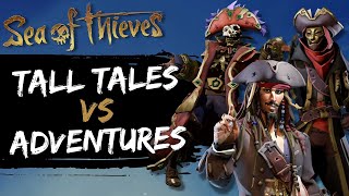 TALL TALES vs ADVENTURES amp A Pirates Life 2  Sea of Thieves 2023 Preview [upl. by Edrick]