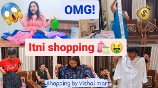 OMG😱 Itni sari shopping 🛍🤑 Vishal mart shopping haul  Baap reItnaaaa lamba bill😱💰 [upl. by Heidi]