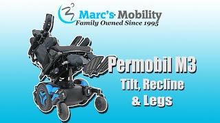 Permobil M3  Version 2  Tilt Recline amp Legs  Review  5309 [upl. by Emlyn]