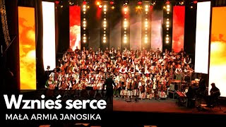 Wznieś serce  MAŁA ARMIA JANOSIKA I Największa Góralska Majówka dla Jana Pawła II  Raba Wyżna [upl. by Fredie]