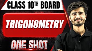 TRIGONOMETRY in 1 Shot FULL CHAPTER COVERAGE Concept PYQs  Class 10th Boards [upl. by Nylasej]