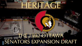 Heritage The 1992 Ottawa Senators Expansion Draft [upl. by Ardaed477]