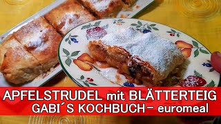 APFELSTRUDEL aus BLÄTTERTEIG ganz einfach schnell backen und genießen [upl. by Lurline99]