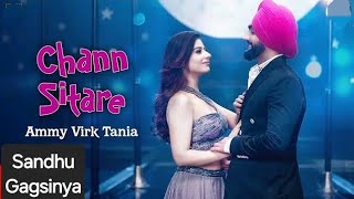 Chann Sitare  Ammy Virk ammyvirk trending [upl. by Talbert]