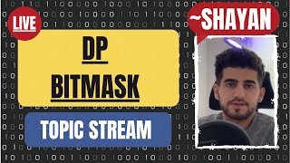 DP Bitmask  Topic Stream [upl. by Nauaj]