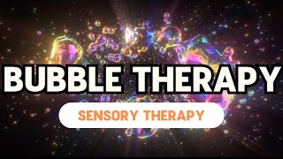 Bubbles Therapy with Relaxing Music  Autism ADHD Sensory Therapy [upl. by Vernen]