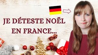 Pourquoi les Allemands naiment pas Noël en France  et moi non plus [upl. by Eidnalem947]