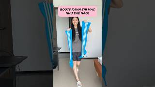 ĐÔI BOOTS MÀU XANH 🤔 makeup beauty fashion stylish [upl. by Eeliah351]