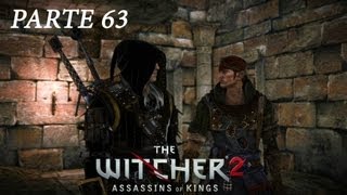 The Witcher 2  Parte 63 ¡Por una causa más justa Acto III Español [upl. by Nnaycnan]