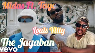 Midas The Jagaban  Louis Vitty Official Music Video ft Tayc REACTION [upl. by Mcallister]