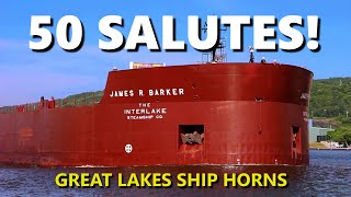 50 Great Lakes Ship Salutes  Loud Horns in Action [upl. by Santini585]