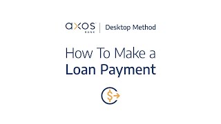 How To Make a Loan Payment Online  Axos Bank [upl. by Adnilemre]