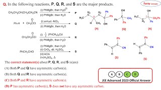 In the following reactions P Q R and S are the major products The correct statements about P [upl. by Chambers230]