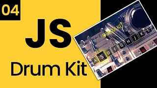 Mini projetos javascript iniciantes  04 DRUMKIT [upl. by Yerffeg]