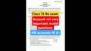 Class 12 Re exam accountaccount vvi important model questions 20812024 [upl. by Meara500]