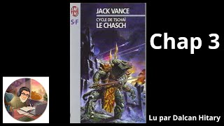 Le Chasch cycle de Tschaï chap 3 [upl. by Doersten]