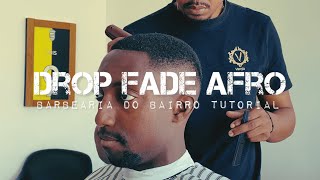 COMO FAZER UM DROP FADE EM CABELO AFRO TUTORIAL 09 [upl. by Hafital]