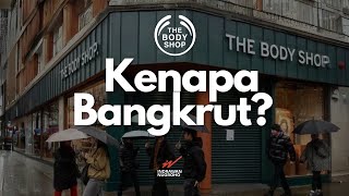 Kisah Tragis dibalik Tutupnya The Body Shop [upl. by Carpio154]