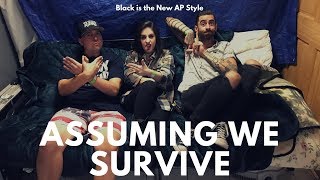 Assuming We Survive Interview  Black is the New AP Style [upl. by Tarabar317]