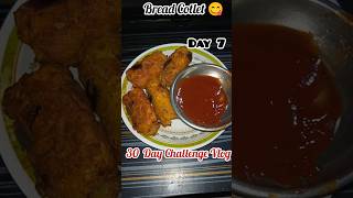 Bread Cotlet 🥪30 Day Challenge Vlog🥴 Day 7breadcotlet shorts missswetavlog [upl. by Mik]