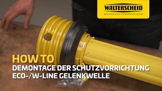 Walterscheid® How To  Demontage der Schutzvorrichtung der WLine  EcoLine [upl. by Binni]