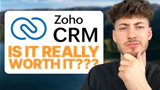 Zoho CRM Review 2024 Is it really worth it [upl. by Hollie]