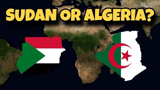 What Is The Biggest Country In Africa Algeria vs Sudan [upl. by Hoseia]